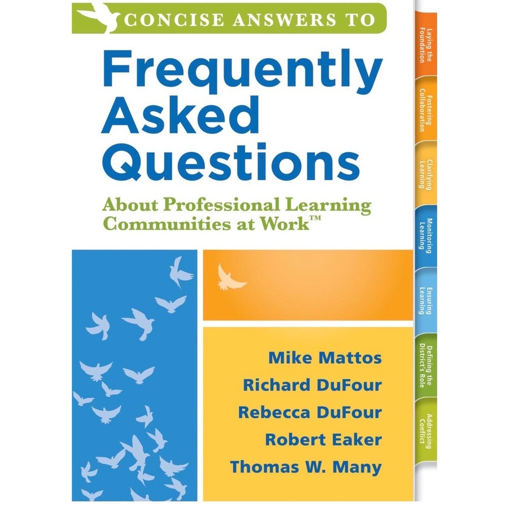 Concise Answers to Frequently Asked Questions About PLC at Work Mattos DuFour